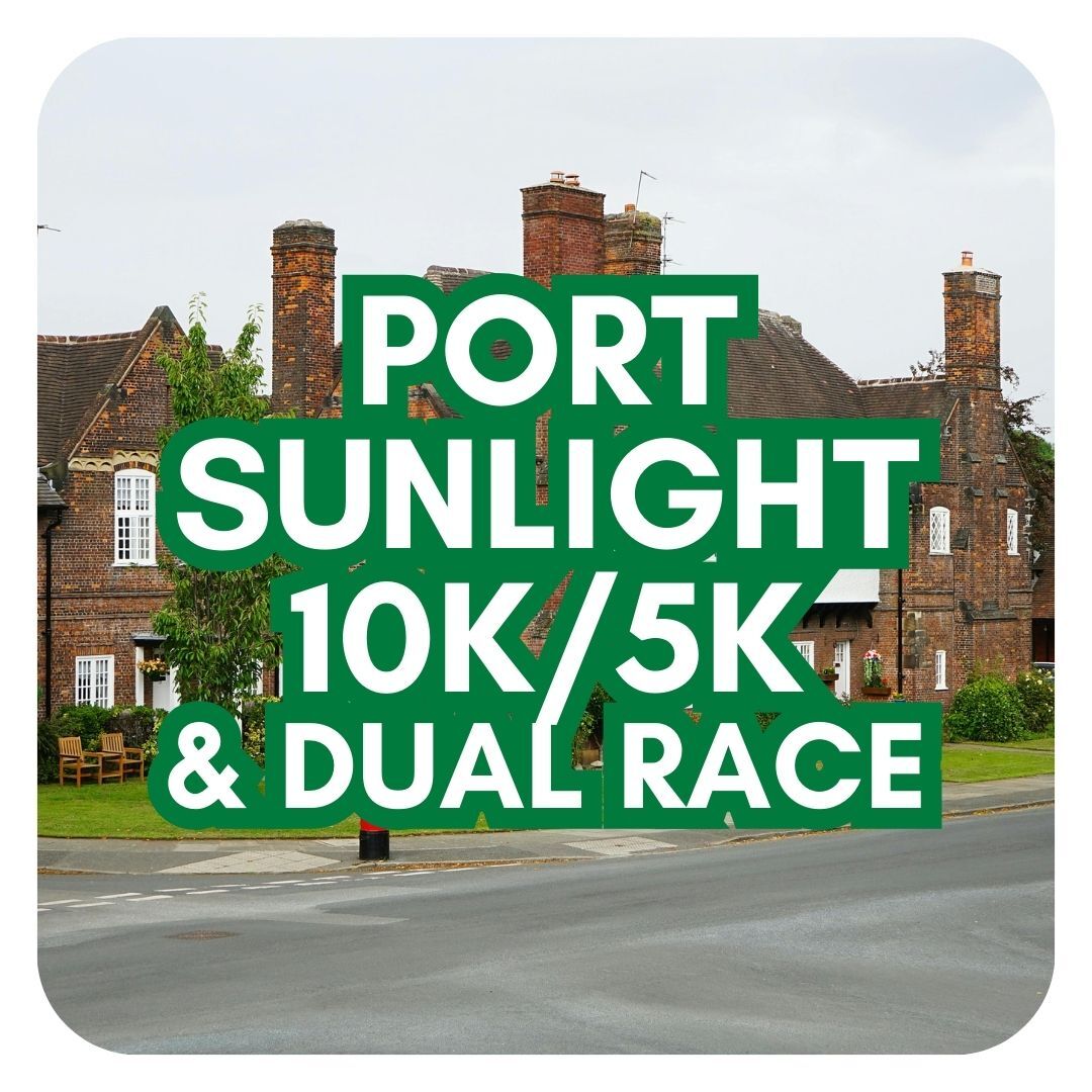 PORT SUNLIGHT 5K / 10K, SUNDAY 8th JUNE 2025