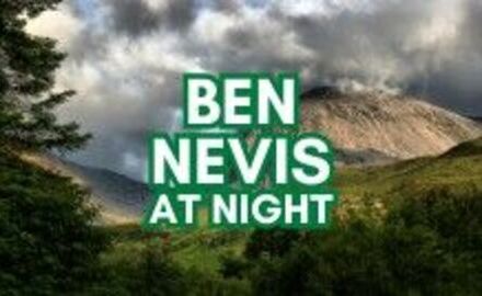 Ben Nevis at Night - June 19th 2027